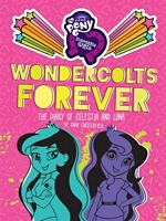 Wondercolts Forever: The Diary of Celestia and Luna