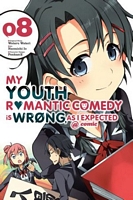 My Youth Romantic Comedy Is Wrong, As I Expected @ comic, Vol. 8 (manga)