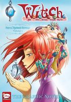 W.I.T.C.H., Part II, Vol. 1: Nerissa's Revenge