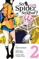 So I'm a Spider, So What? Manga, Vol. 2