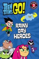 Rainy Day Heroes