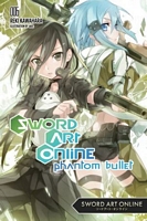 Sword Art Online 6 (light novel): Phantom Bullet