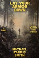 Michael Farris Smith's Latest Book
