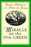 Miracle on the 17th Green