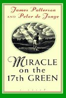 Miracle on the 17th Green