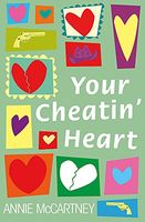 Cover of Your Cheatin' Heart by Annie McCartney