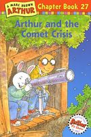 Arthur and the Comet Crisis