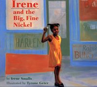 Irene and the Big, Fine Nickel