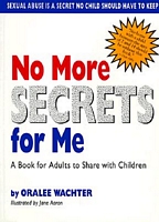 Cover of No More Secrets for Me by Oralee Wachter