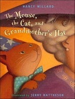 The Mouse, the Cat, and Grandmother's Hat