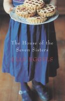 Cover of The House of the Seven Sisters by Elle Eggels