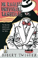 Cover of Dr Ragab's Universal Language by Robert Twigger