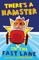 There's a Hamster in the Fast Lane