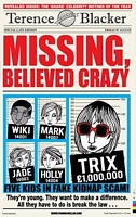 Missing, Believed Crazy