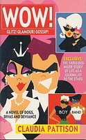 Wow!: Glitz! Glamour! Gossip!