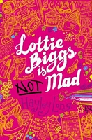 Lottie Biggs is (Not) Mad