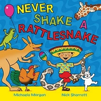 Never Shake a Rattlesnake