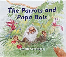 The Parrots and Papa Bois