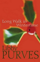A Long Walk in the Wintertime