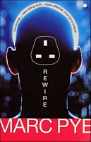 Cover of Rewire by Marc Pye