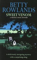 Sweet Venom // Murder in a Country Garden