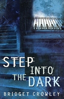 Step Into the Dark