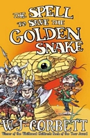 Cover of Spell to Save the Golden Snake by W.J. Corbett