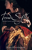 Cover of Tread Softly by Kate Pennington