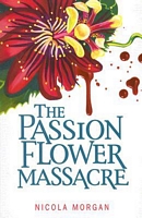 The Passion Flower Massacre