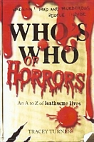 Who's Who of Horrors: An A to Z of Loathsome Lives