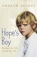 Cover of Hope's Boy by Andrew Bridge