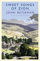 Cover of Sweet Songs of Zion by John Betjeman