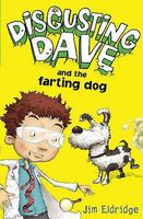 Disgusting Dave and the Farting Dog