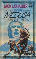 Medusa: A Tiger by the Tail