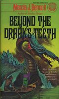 Beyond Draak's Teeth