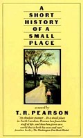 A Short History of a Small Place