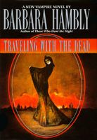Traveling With the Dead