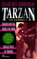 Tarzan & the Jewels of Opar / Jungle Tales of Tarzan