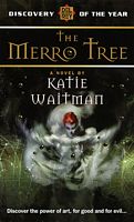 Cover of The Merro Tree by Katie Waitman