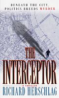 Cover of The Interceptor by Richard Herschlag