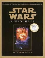 Star Wars Episode IV: A New Hope: The Illustrated Screenplay