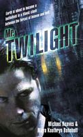 Mr. Twilight