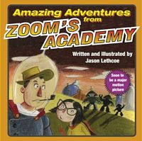 Amazing Adventures from Zoom's Academy