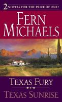 Texas Fury / Texas Sunrise