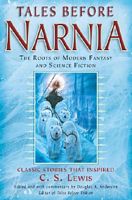 Tales Before Narnia