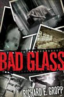 Bad Glass