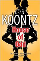 House of Odd by Dean Koontz / Dean R. Koontz