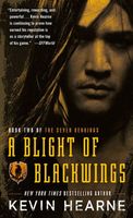 A Blight of Blackwings