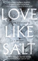 Cover of Love Like Salt by Helen Stevenson