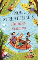 Noel Streatfeild's Holiday Stories